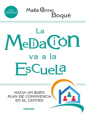 cover image of La mediación va a la escuela